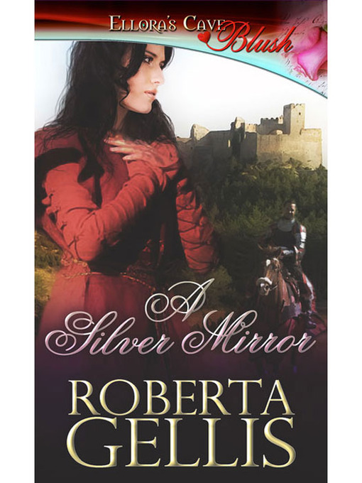 Title details for A Silver Mirror by Roberta Gellis - Available